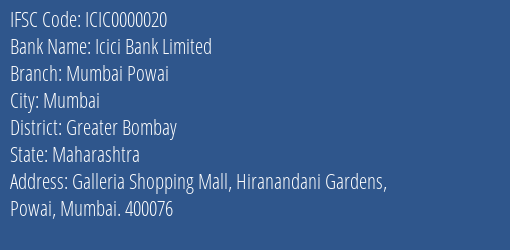 Icici Bank Limited Mumbai Powai Branch IFSC Code
