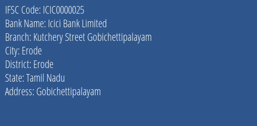 Icici Bank Limited Kutchery Street Gobichettipalayam Branch IFSC Code