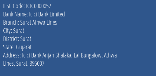 Icici Bank Limited Surat Athwa Lines Branch, Branch Code 000052 & IFSC Code ICIC0000052