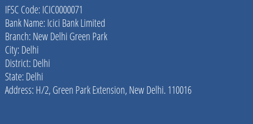 Icici Bank Limited New Delhi Green Park Branch IFSC Code