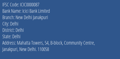 Icici Bank Limited New Delhi Janakpuri Branch IFSC Code