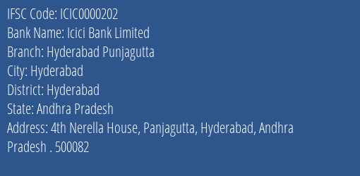 Icici Bank Limited Hyderabad Punjagutta Branch, Branch Code 000202 & IFSC Code ICIC0000202