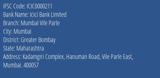 Icici Bank Limited Mumbai Vile Parle Branch IFSC Code