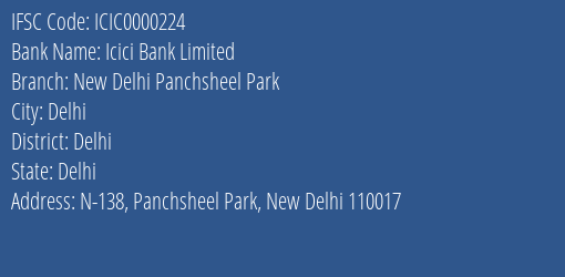 Icici Bank Limited New Delhi Panchsheel Park Branch IFSC Code