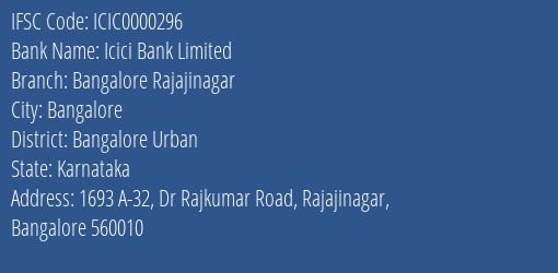 Icici Bank Limited Bangalore Rajajinagar Branch, Branch Code 000296 & IFSC Code ICIC0000296