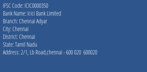 Icici Bank Limited Chennai Adyar Branch IFSC Code