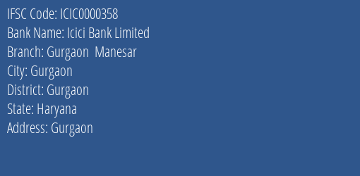 Icici Bank Limited Gurgaon Manesar Branch IFSC Code
