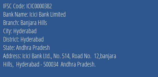Icici Bank Banjara Hills Branch Hyderabad IFSC Code ICIC0000382
