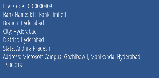 Icici Bank Hyderabad Branch Hyderabad IFSC Code ICIC0000409