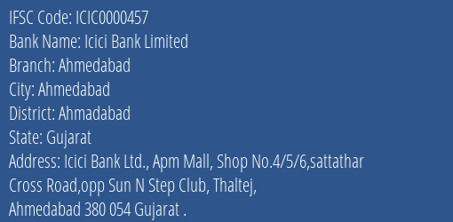 Icici Bank Limited Ahmedabad Branch IFSC Code