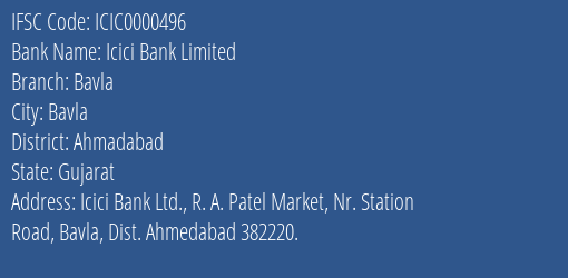 Icici Bank Limited Bavla Branch, Branch Code 000496 & IFSC Code ICIC0000496