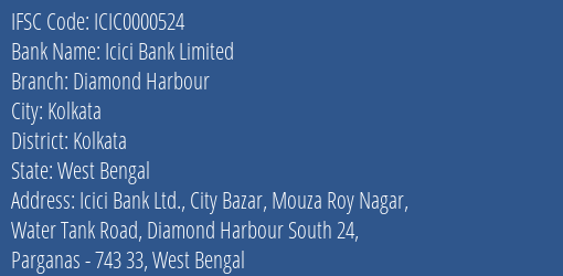 Icici Bank Limited Diamond Harbour Branch IFSC Code