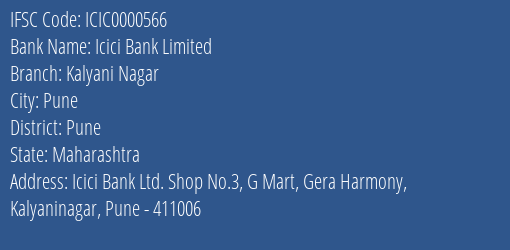 Icici Bank Limited Kalyani Nagar Branch, Branch Code 000566 & IFSC Code ICIC0000566