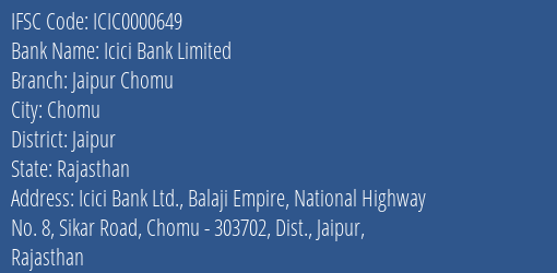 Icici Bank Jaipur Chomu Branch Jaipur IFSC Code ICIC0000649