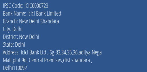 Icici Bank Limited New Delhi Shahdara Branch, Branch Code 000723 & IFSC Code ICIC0000723