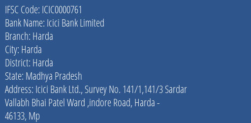 Icici Bank Harda Branch Harda IFSC Code ICIC0000761