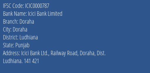 Icici Bank Limited Doraha Branch, Branch Code 000787 & IFSC Code ICIC0000787