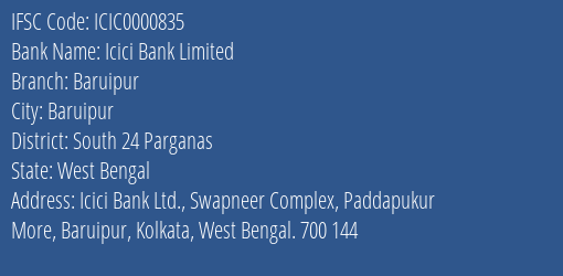 Icici Bank Limited Baruipur Branch, Branch Code 000835 & IFSC Code ICIC0000835