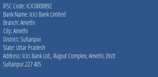 Icici Bank Amethi Branch Sultanpur IFSC Code ICIC0000892