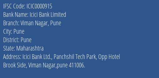 Icici Bank Limited Viman Nagar Pune Branch, Branch Code 000915 & IFSC Code ICIC0000915