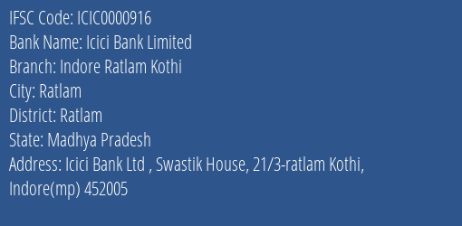 Icici Bank Limited Indore Ratlam Kothi Branch, Branch Code 000916 & IFSC Code Icic0000916