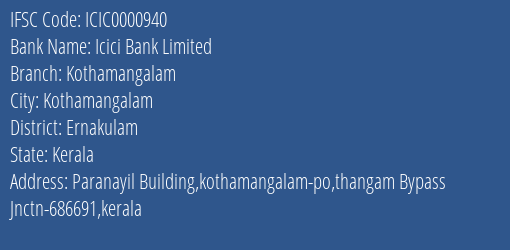 Icici Bank Limited Kothamangalam Branch IFSC Code