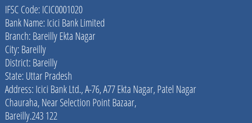 Icici Bank Bareilly Ekta Nagar Branch Bareilly IFSC Code ICIC0001020