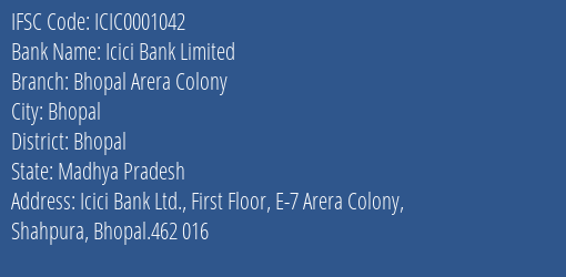 Icici Bank Bhopal Arera Colony, Bhopal IFSC Code ICIC0001042