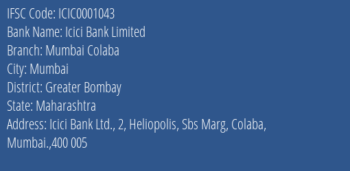 Icici Bank Mumbai Colaba Branch Greater Bombay IFSC Code ICIC0001043