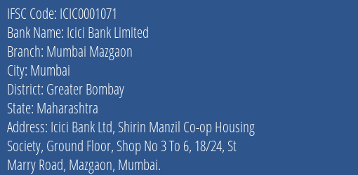Icici Bank Mumbai Mazgaon Branch Greater Bombay IFSC Code ICIC0001071