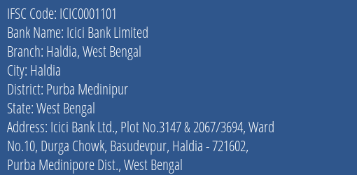Icici Bank Haldia West Bengal Branch Purba Medinipur IFSC Code ICIC0001101