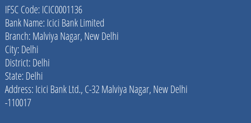 Icici Bank Malviya Nagar New Delhi Branch Delhi IFSC Code ICIC0001136