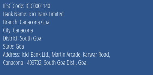 Icici Bank Limited Canacona Goa Branch IFSC Code