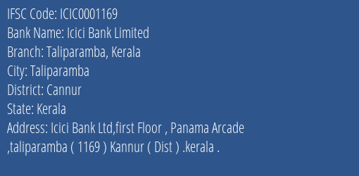 Icici Bank Taliparamba Kerala Branch Cannur IFSC Code ICIC0001169