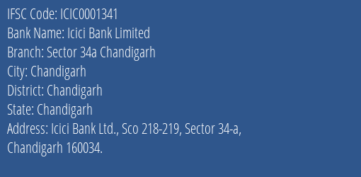 Icici Bank Sector 34a Chandigarh, Chandigarh IFSC Code ICIC0001341
