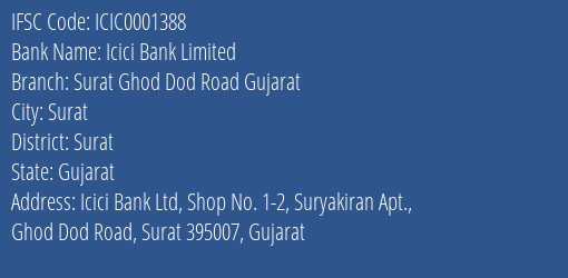 Icici Bank Surat Ghod Dod Road Gujarat Branch Surat IFSC Code ICIC0001388