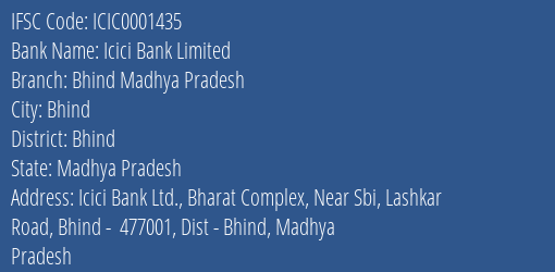 Icici Bank Bhind Madhya Pradesh Branch Bhind IFSC Code ICIC0001435