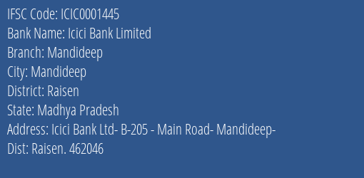 Icici Bank Mandideep Branch Raisen IFSC Code ICIC0001445