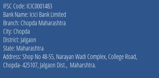 Icici Bank Chopda Maharashtra Branch Jalgaon IFSC Code ICIC0001483
