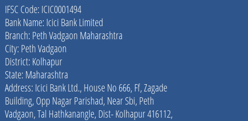 Icici Bank Peth Vadgaon Maharashtra Branch Kolhapur IFSC Code ICIC0001494