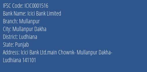 Icici Bank Limited Mullanpur Branch IFSC Code