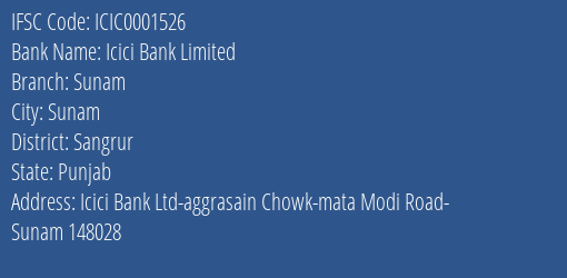 Icici Bank Limited Sunam Branch, Branch Code 001526 & IFSC Code ICIC0001526