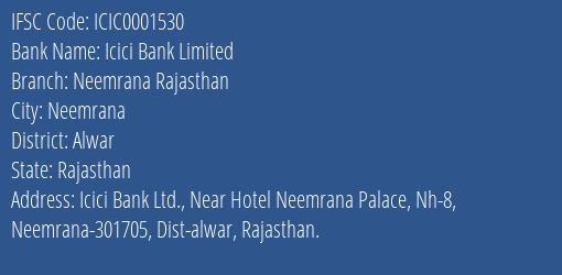 Icici Bank Neemrana Rajasthan Branch Alwar IFSC Code ICIC0001530