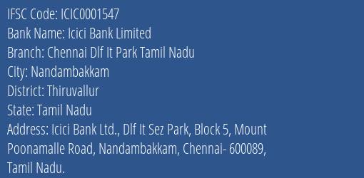 Icici Bank Chennai Dlf It Park Tamil Nadu Branch Thiruvallur IFSC Code ICIC0001547