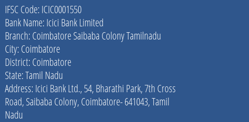 Icici Bank Limited Coimbatore Saibaba Colony Tamilnadu Branch, Branch Code 001550 & IFSC Code ICIC0001550