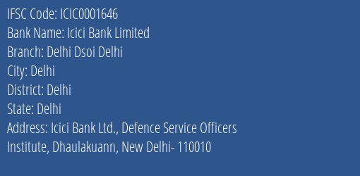 Icici Bank Delhi Dsoi Delhi Branch Delhi IFSC Code ICIC0001646