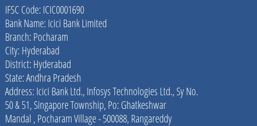 Icici Bank Pocharam Branch Hyderabad IFSC Code ICIC0001690