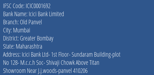 Icici Bank Old Panvel Branch Greater Bombay IFSC Code ICIC0001692