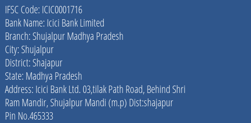 Icici Bank Shujalpur Madhya Pradesh Branch Shajapur IFSC Code ICIC0001716