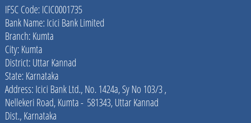 Icici Bank Kumta Branch Uttar Kannad IFSC Code ICIC0001735